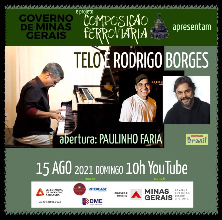Composição Ferroviária traz Telo e Rodrigo Borges neste domingo