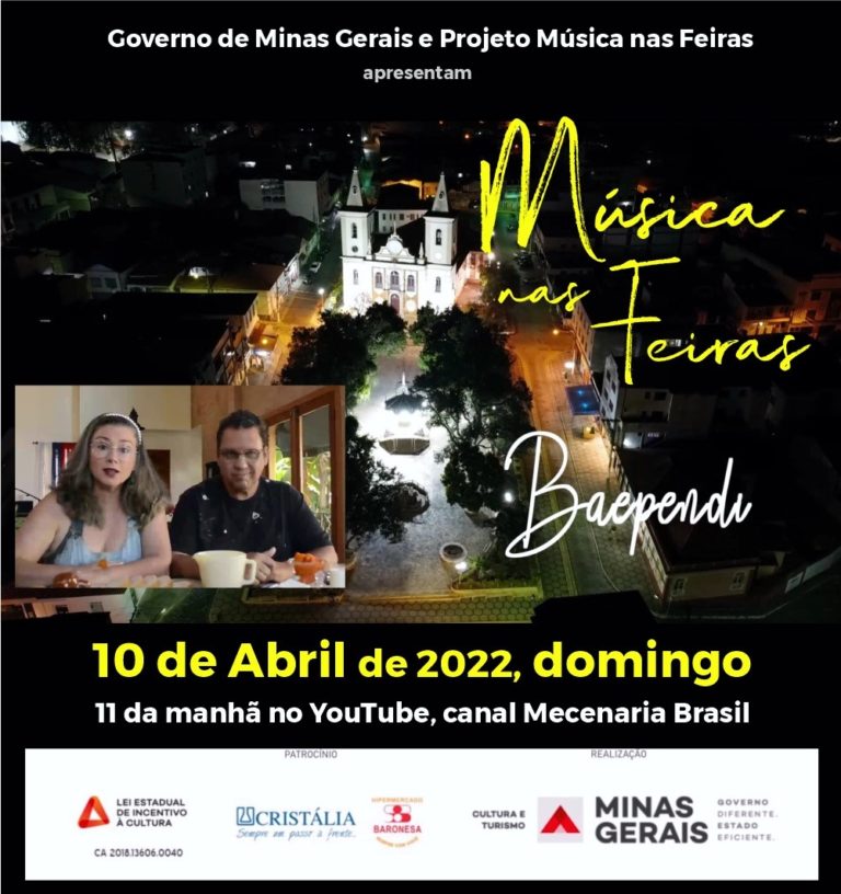 Em última edição virtual, projeto Música nas Feiras chega a Baependi neste domingo, 10