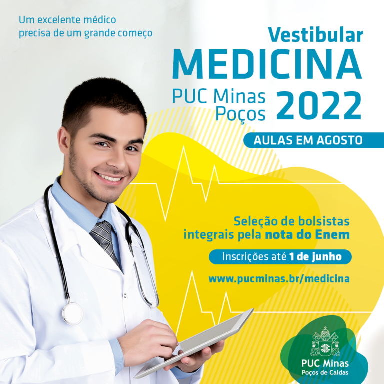 Vestibular 2º/2022: bolsas integrais de Medicina na PUC Poços 