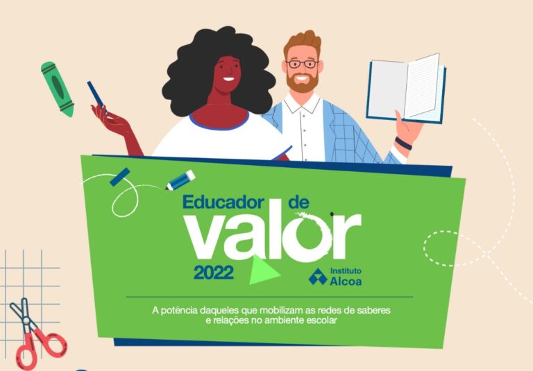 Campanha “Educador de Valor” 2022 abre período de reconhecimento público e convida sociedade a valorizar os proﬁssionais de Educação