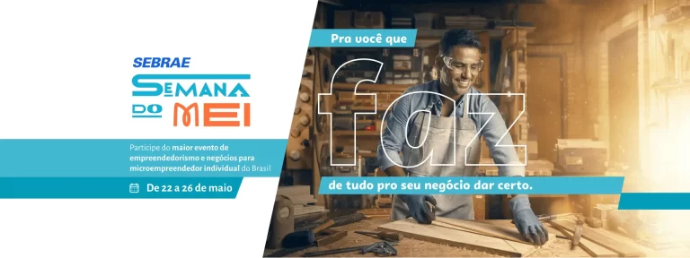 Sebrae realiza Semana do MEI a partir desta segunda, 22