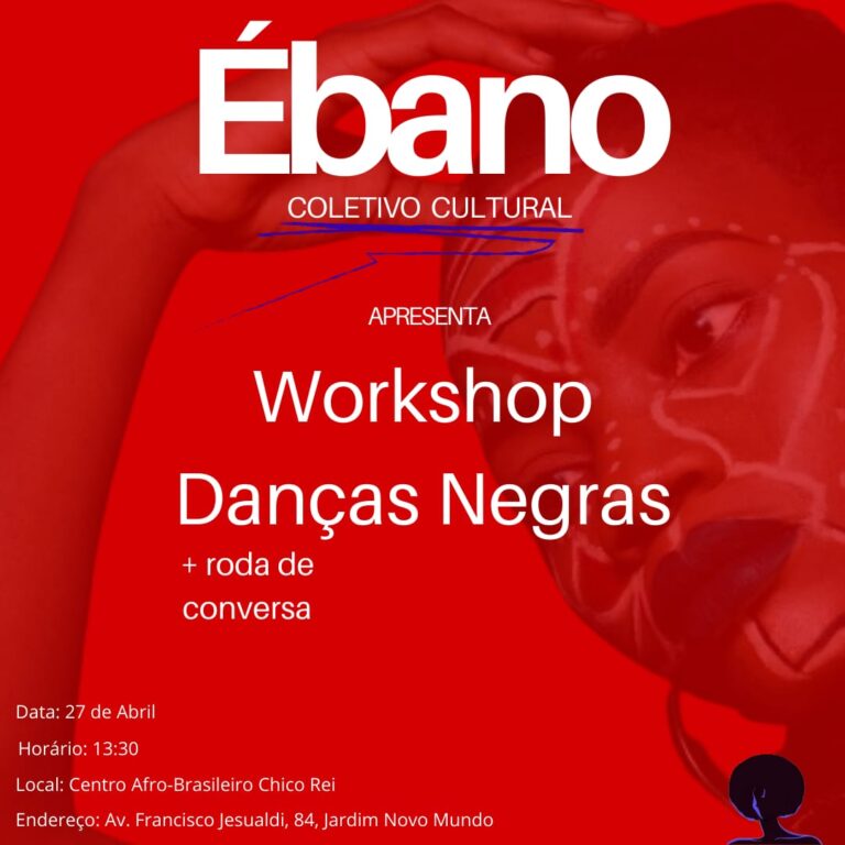 Coletivo Cultural Ébano promove Workshop Danças Negras neste sábado