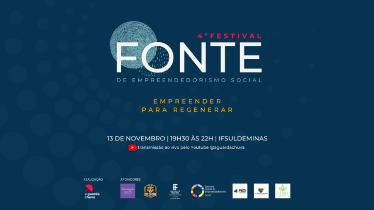 Festival FONTE de Empreendedorismo Social acontece nesta terça com destaque para a “Emergência Climática”
